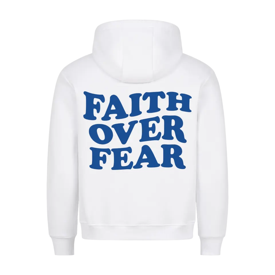 Faith over Fear Hoodie - Make-Hope