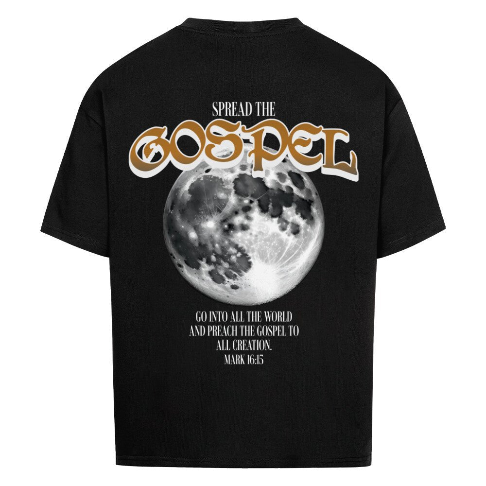Spread the Gospel Oversized Shirt - Make-Hope