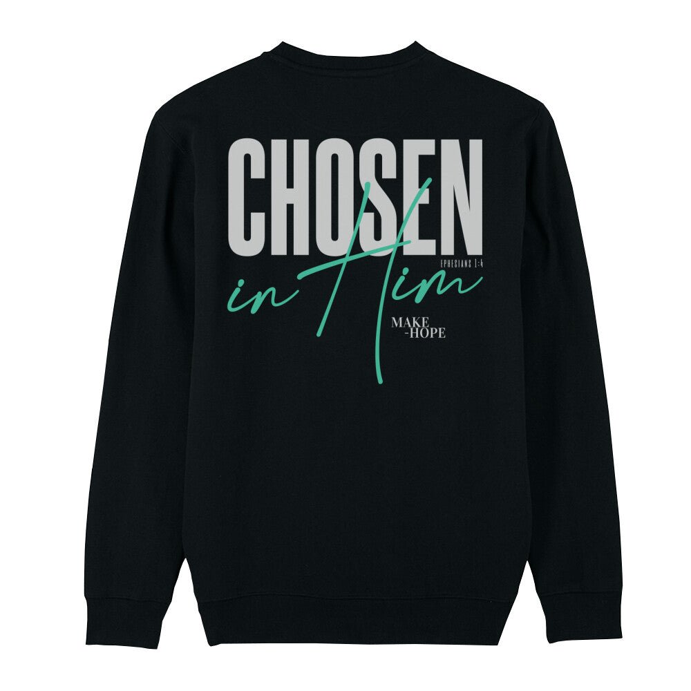 Chosen Premium Sweatshirt - Make-Hope