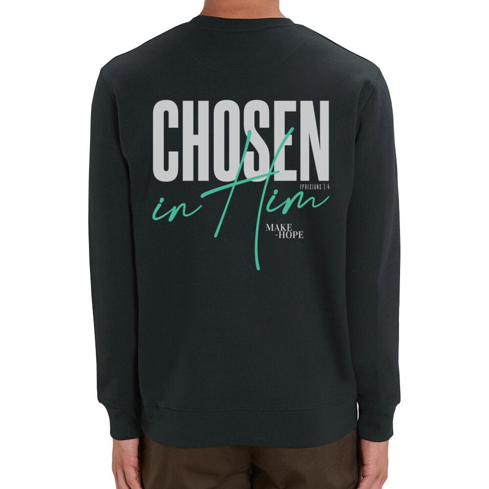 Chosen Premium Sweatshirt - Make-Hope