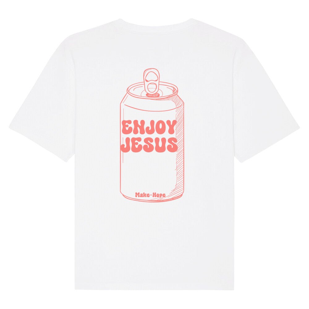 Enjoy Jesus Oversize Shirt - Make-Hope
