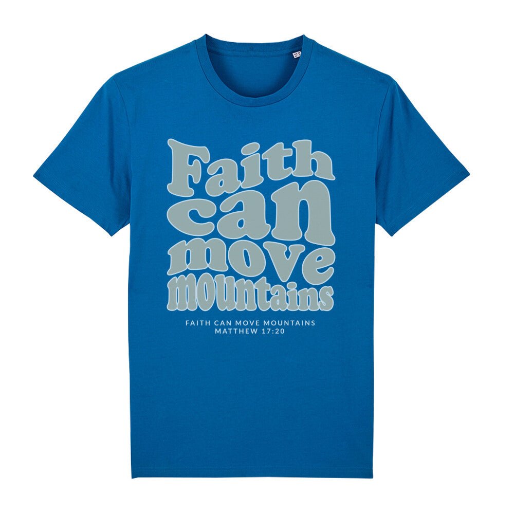 Faith can move Mountains Premium Shirt - Make-Hope