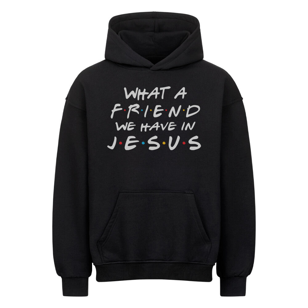 Friend Jesus Oversized Hoodie - Make-Hope