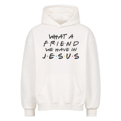 Friend Jesus Oversized Hoodie - Make-Hope