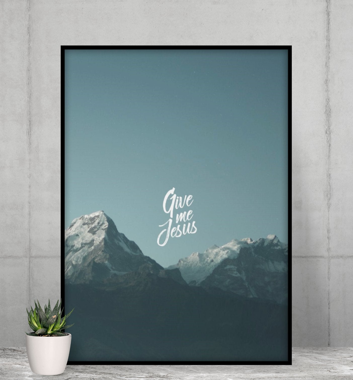Give me Jesus Poster - Make-Hope