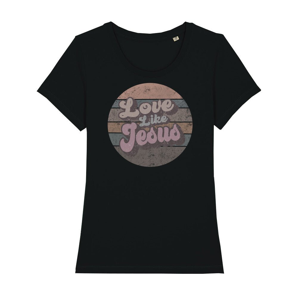 Love like Jesus Frauen Shirt - Make-Hope