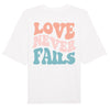 Love never fails Premium Oversize Shirt - Make-Hope