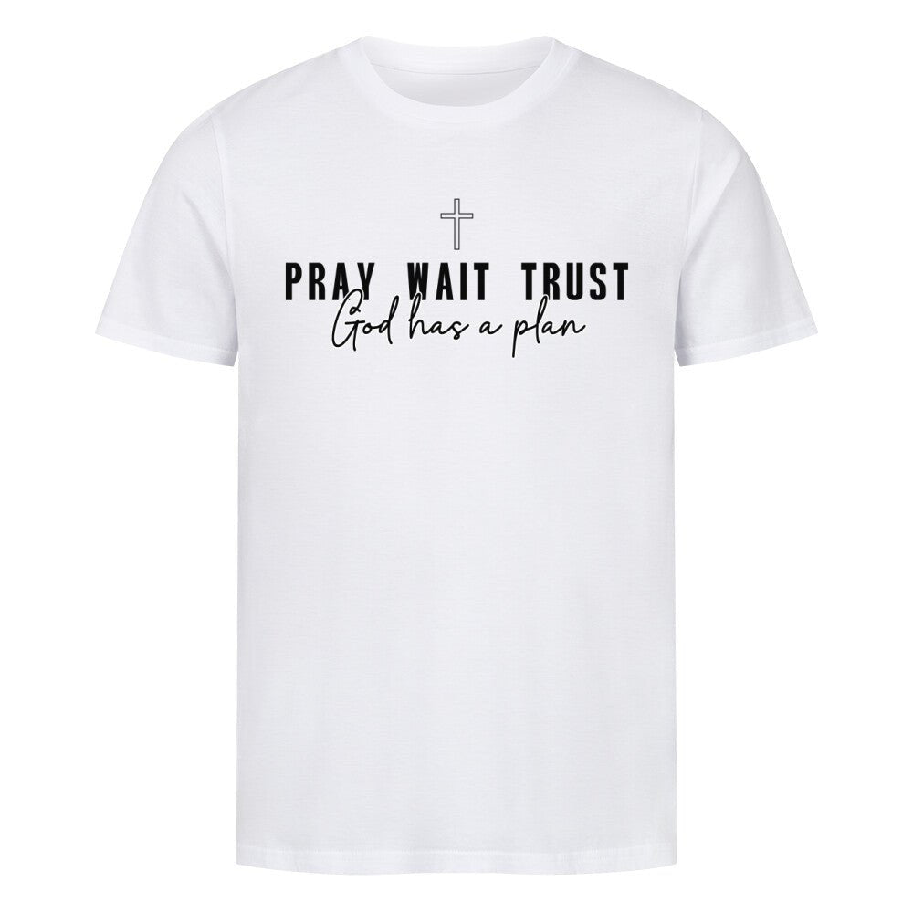 Pray Wait Trust Shirt - Make-Hope