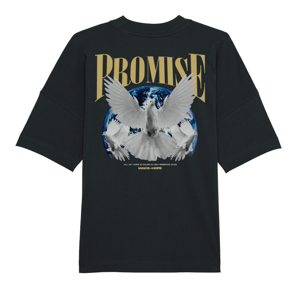 Promise Premium Oversize Shirt - Make-Hope