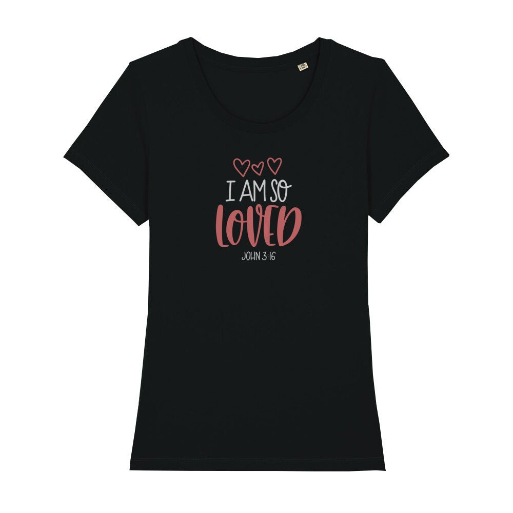 So Loved Frauen Shirt - Make-Hope
