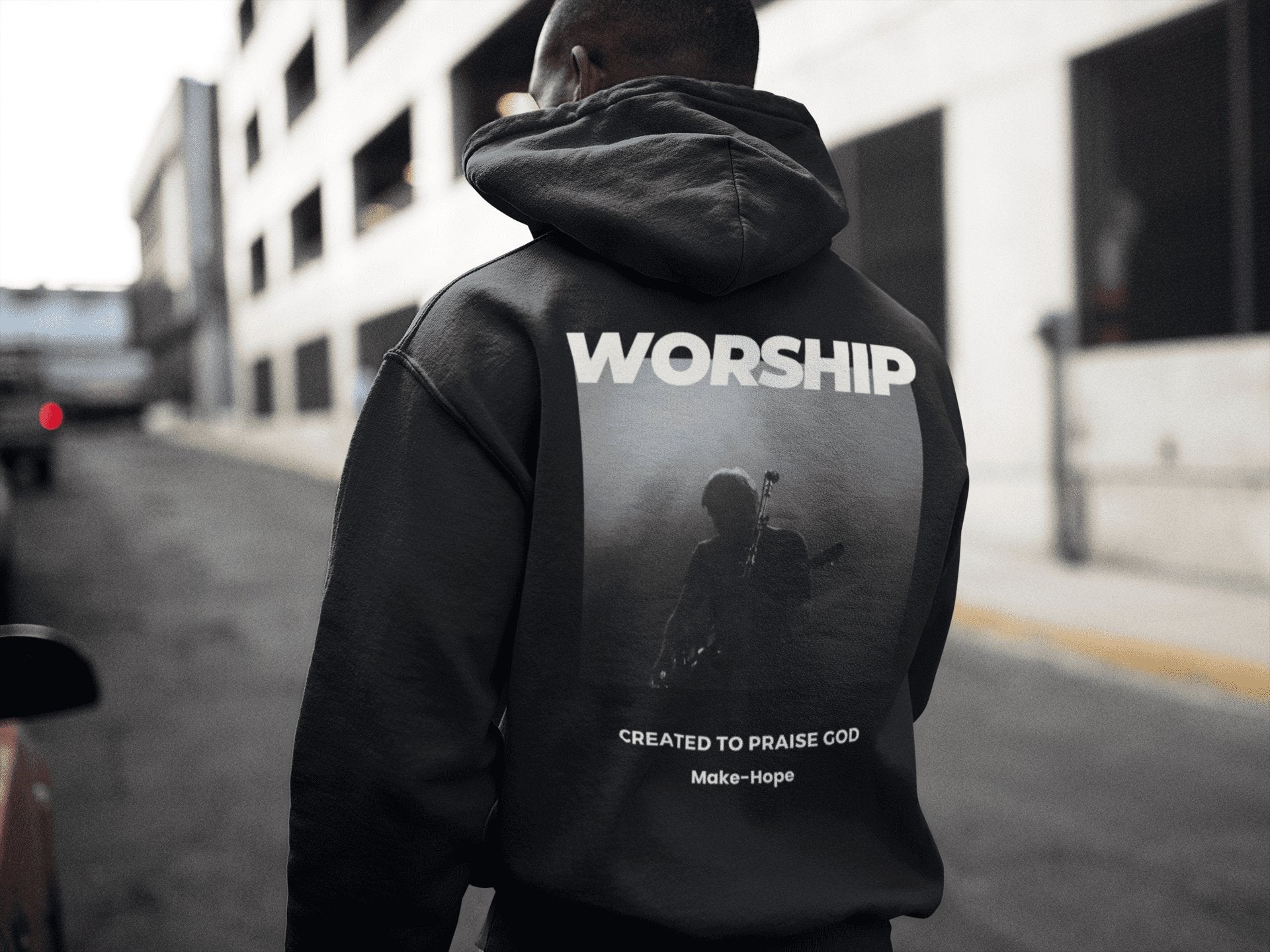 Worship Hoodie - Make-Hope