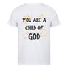 You are a Child of God Premium Shirt - Make-Hope