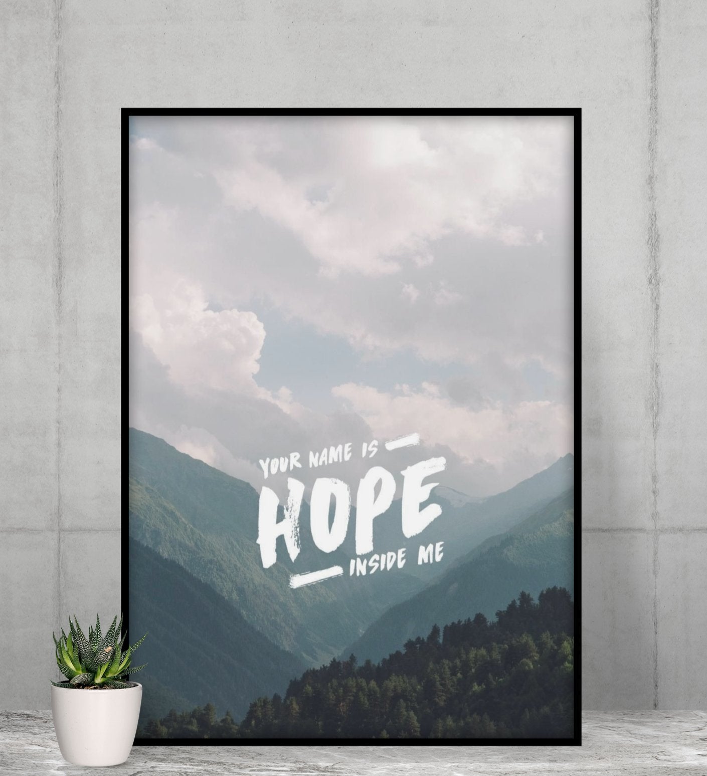 Your Name is Hope Poster - Make-Hope